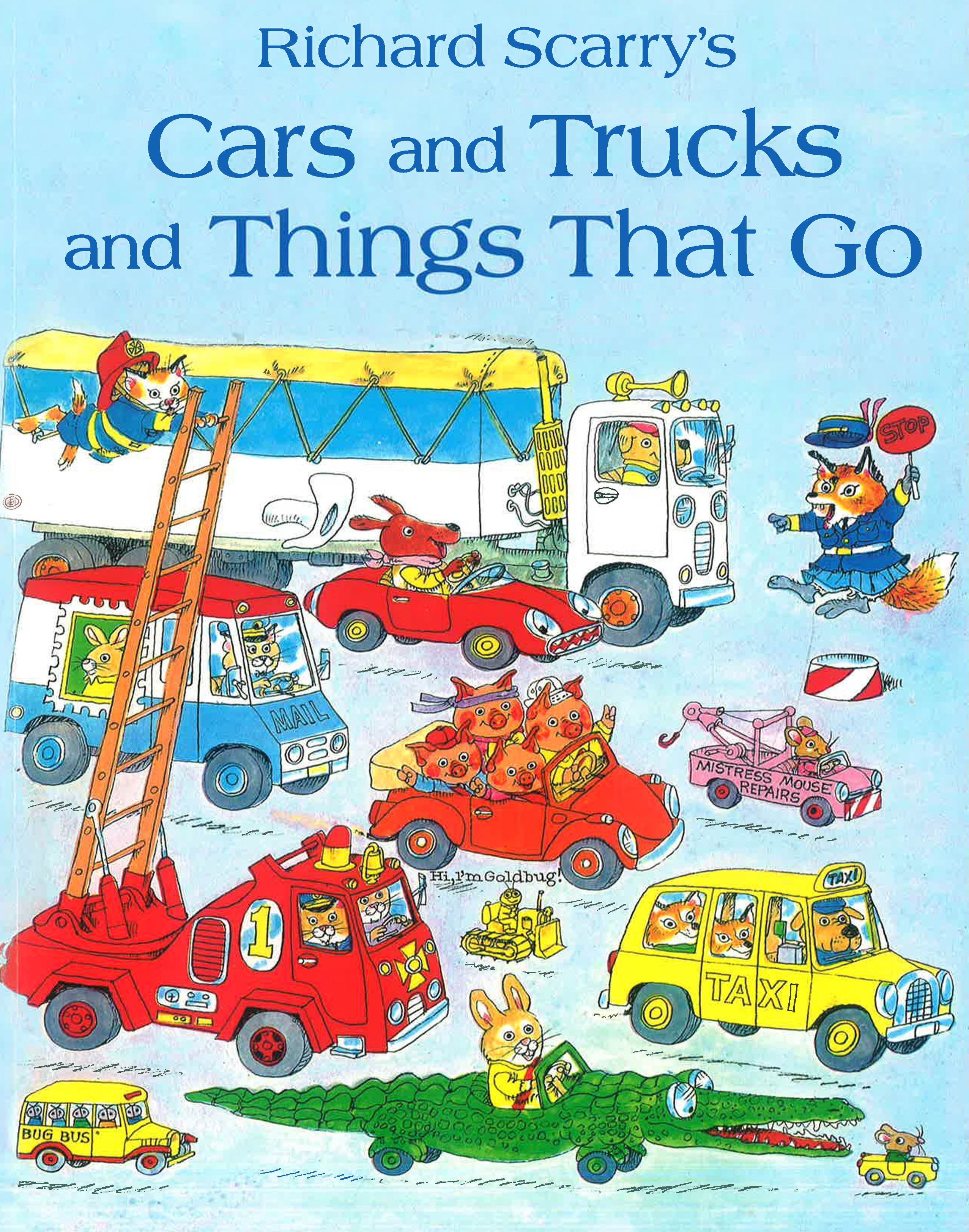 Richard Scarry: Cars And Trucks And Things That Go – BookXcess