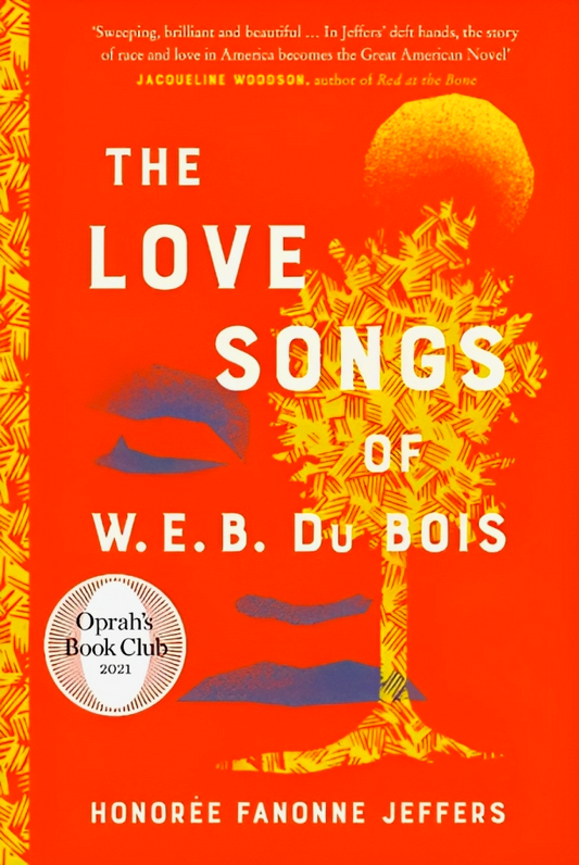 The Love Songs of W.E.B. Du Bois