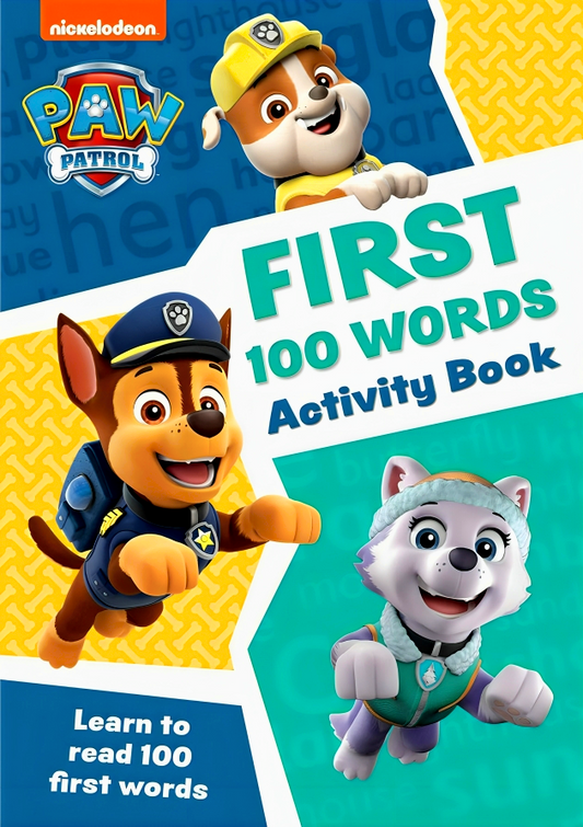 Paw Patrol First 100 Words Activity Book