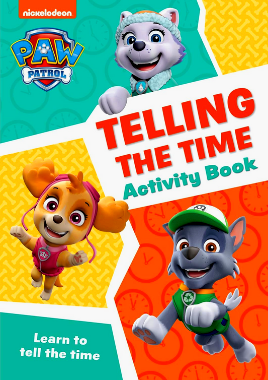 Paw Patrol Telling The Time Activity Book