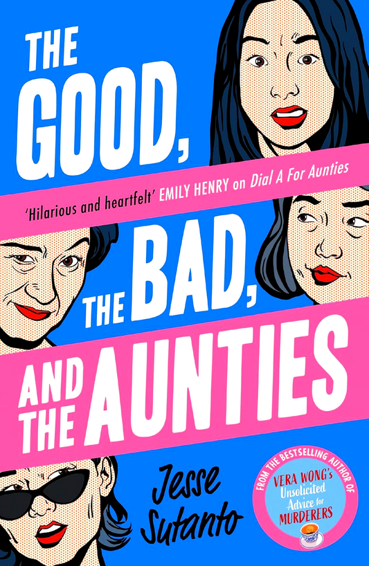 Aunties #3: The Good, The Bad, And The Aunties