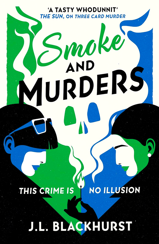 Smoke And Murders