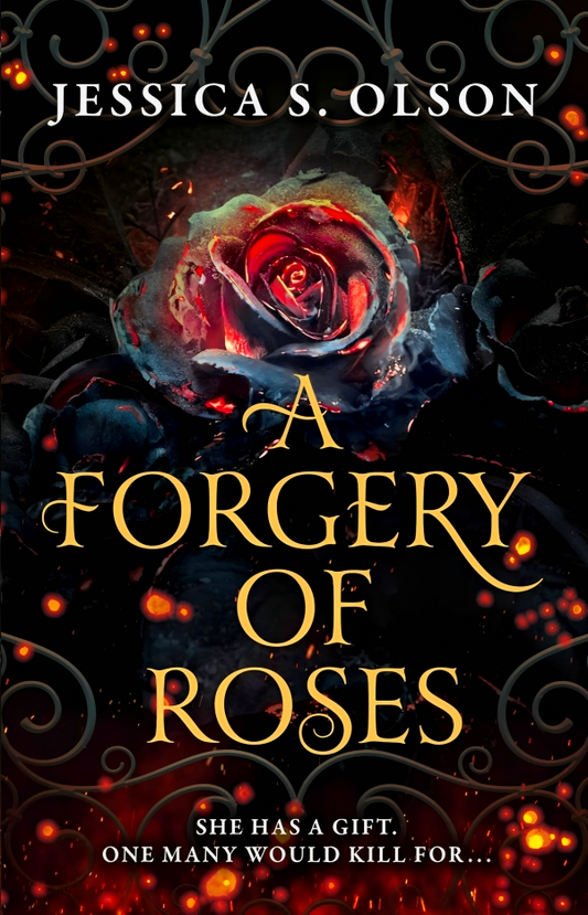A Forgery Of Roses