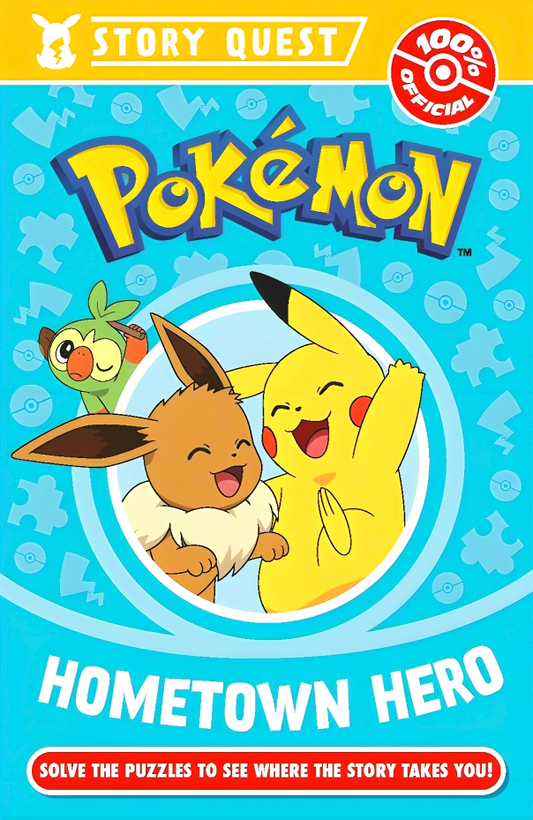 Pokemon Story Quest: Help The Hometown Hero