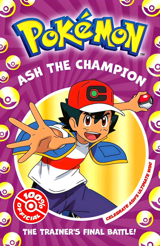 Pokemon: Ash The Champion Chapter Book