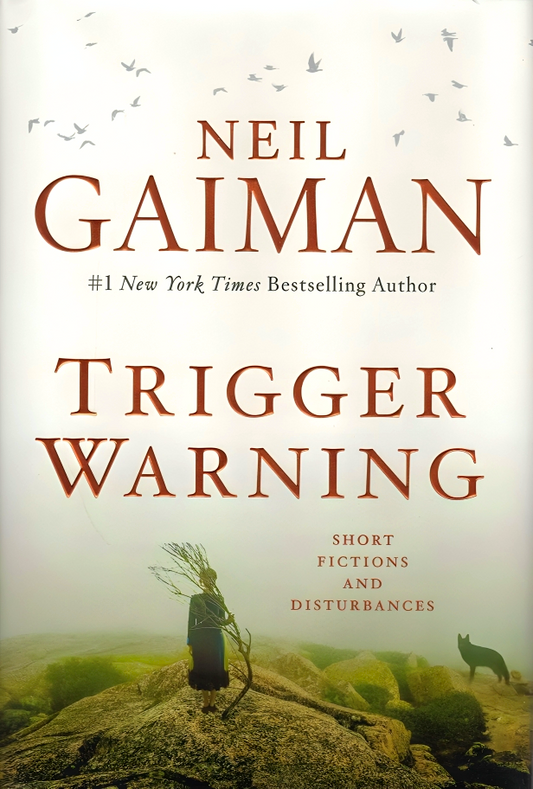 Trigger Warning: Short Fictions And Disturbances