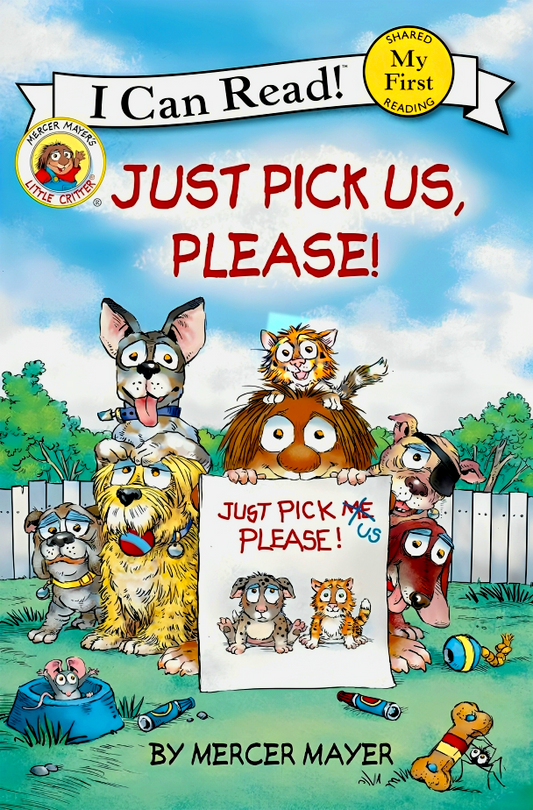 I Can Read! My First: Little Critters Just Pick Us, Please!