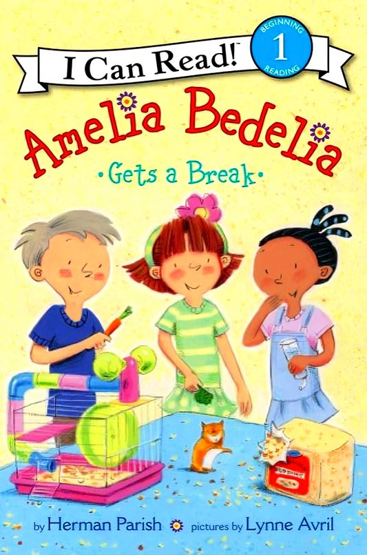 I Can Read Level 1: Amelia Bedelia Gets A Break
