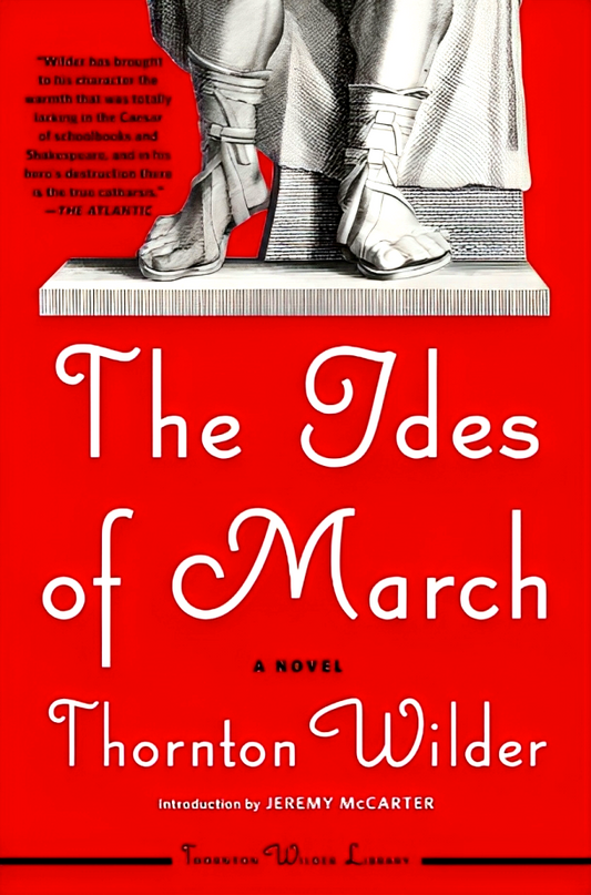 The Ides of March: A Novel