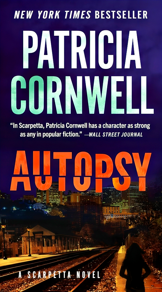 Autopsy: A Scarpetta Novel #25