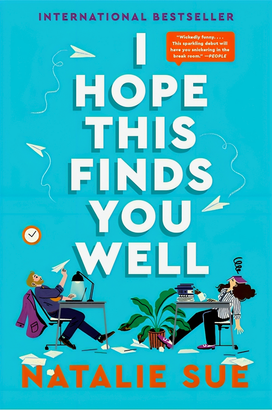 I Hope This Finds You Well