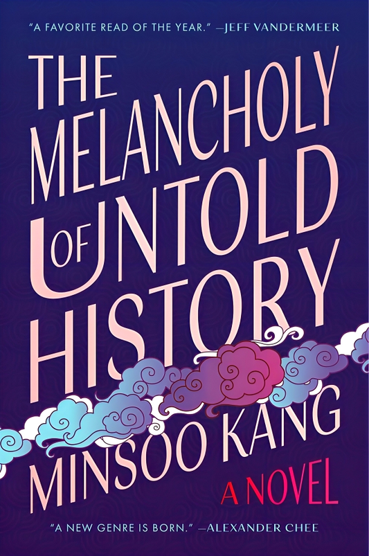 The Melancholy Of Untold History