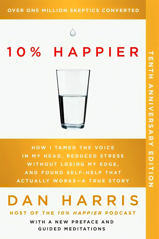 10% Happier (10th Anniversary Edition)
