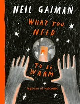 What You Need to Be Warm: A Poem of Welcome