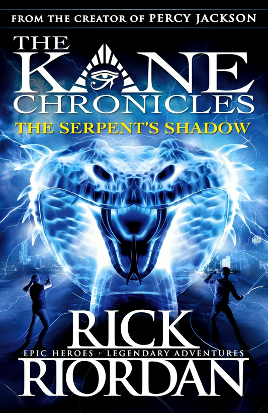 The Kane Chronicles-The Serpent's Shadow