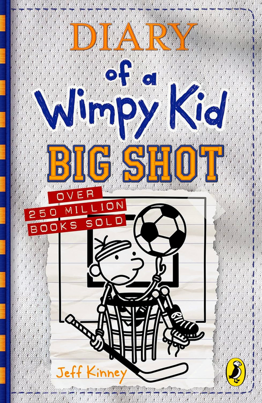 Diary Of A Wimpy Kid #16: Big Shot