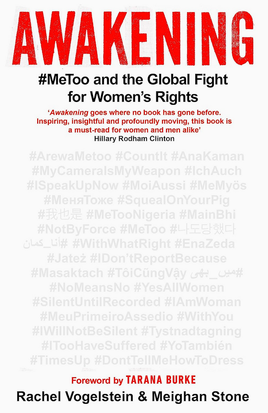 Awakening: #Metoo And The Global Fight For Women'S Rights