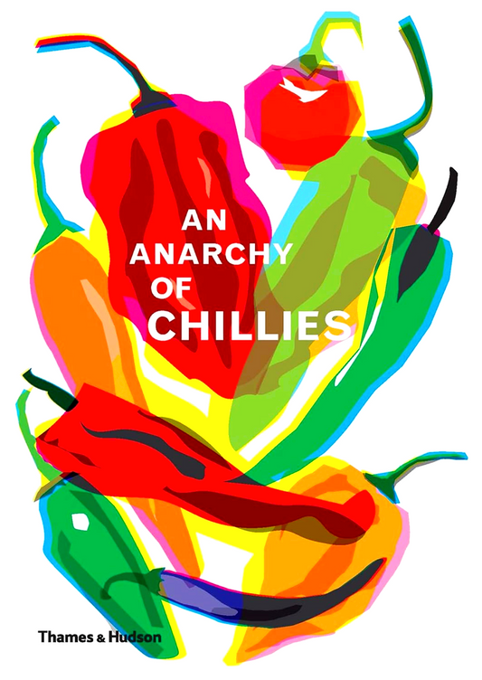 An Anarchy Of Chillies