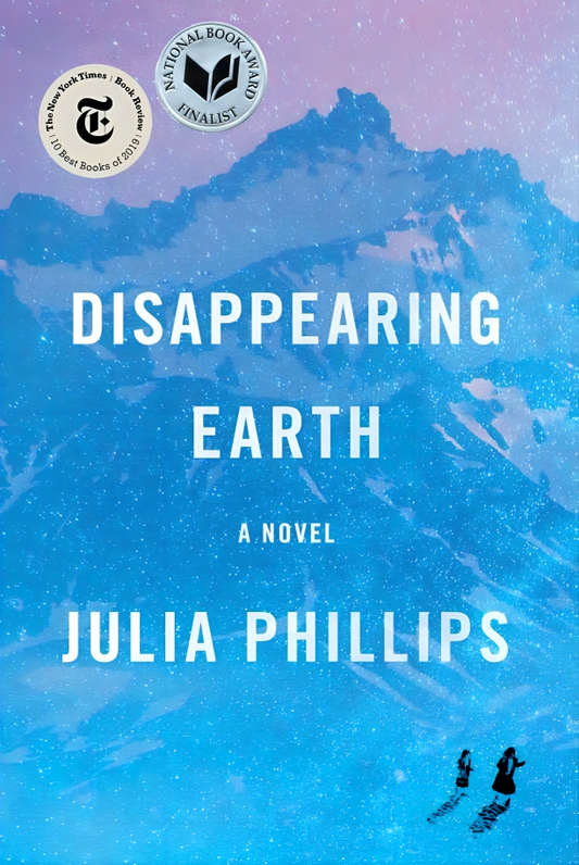 Disappearing Earth: A Novel