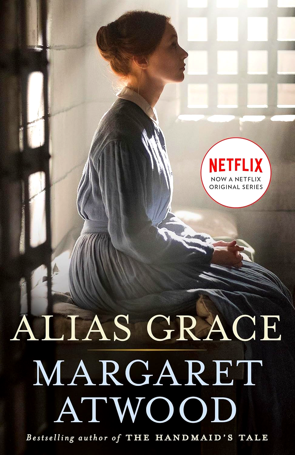 Alias Grace The Handmaid Tale On Netflix Alias Grace (Movie Tie-In