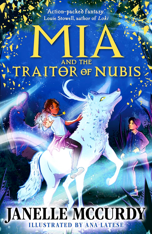 Mia & The Traitor Of Nubis