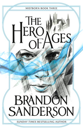 Mistborn #3: The Hero Of Ages