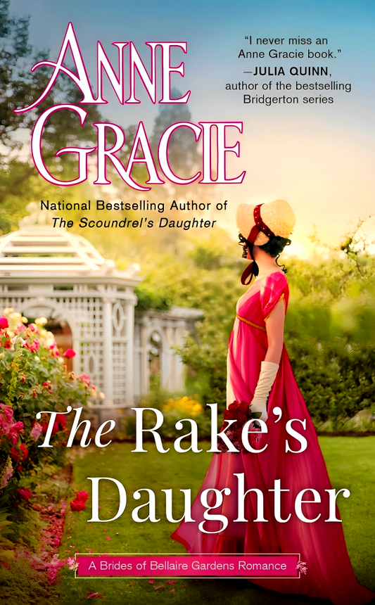 The Rake's Daughter (Brides Of Bellaire Gardens Romance, Book 2)