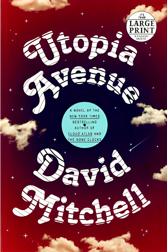 Utopia Avenue: A Novel