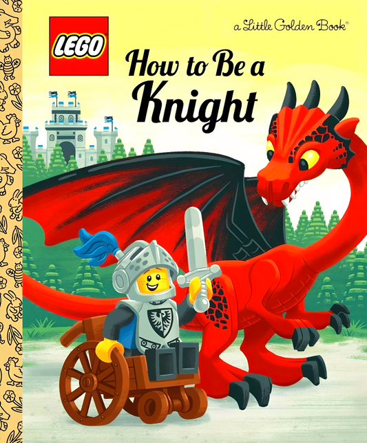 How To Be A Knight (Lego)