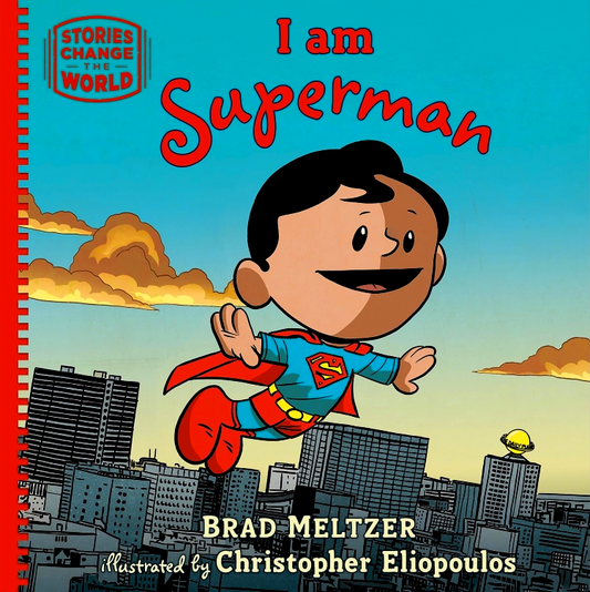 I Am Superman (Stories Change The World)