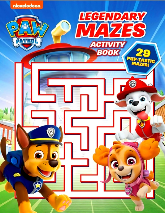 Paw Patrol: Legendary Mazes Activity Book