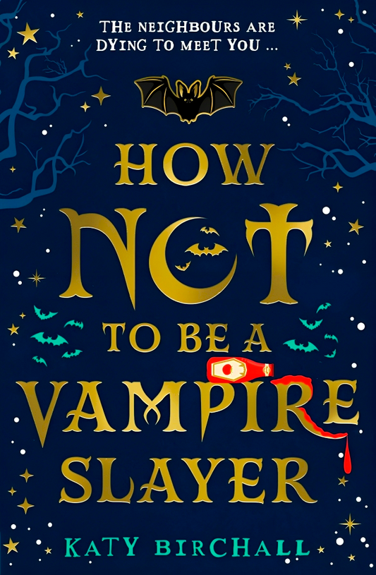 How Not To Be A Vampire Slayer
