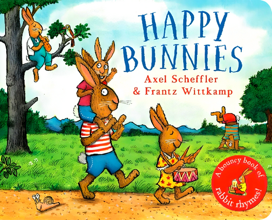 Happy Bunnies (A Bouncy Book Of Bunny Rhymes)