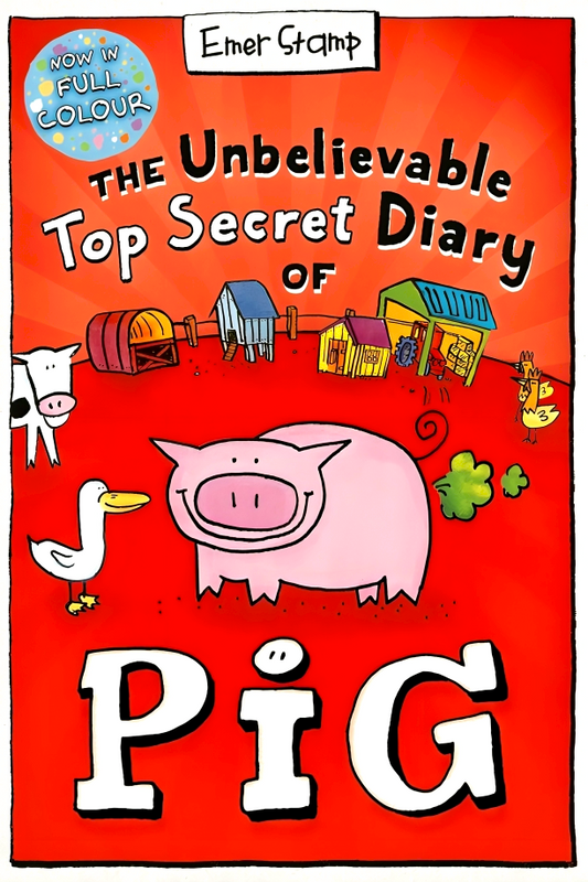 The Unbelievable Top Secret Diary Of Pig: Colour Edition