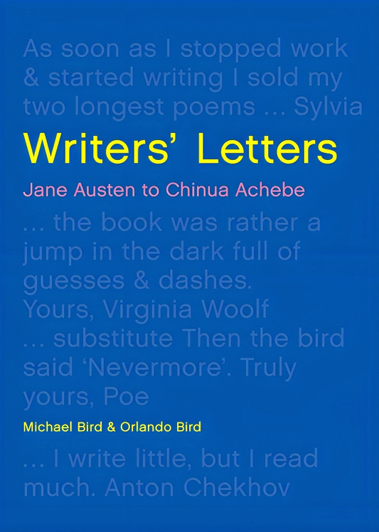 Writers' Letters: Jane Austen to Chinua Achebe