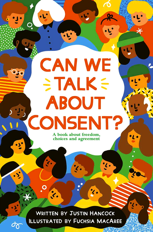 Can We Talk About Consent?