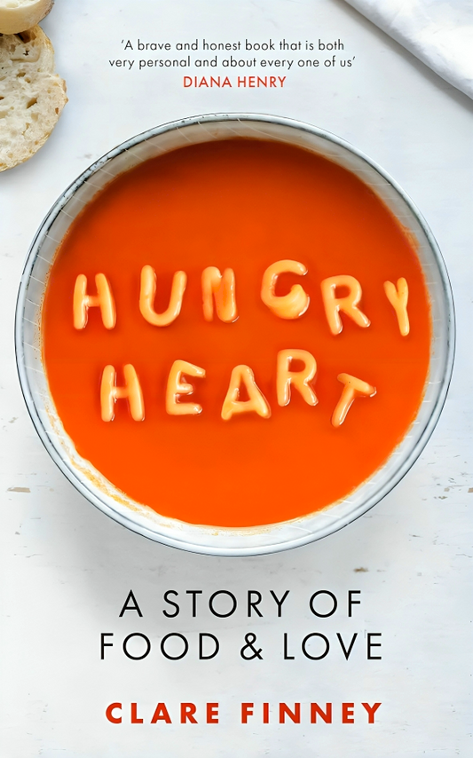 Hungry Heart: A Story of Food and Love