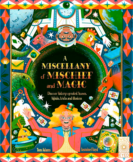 A Miscellany Of Mischief And Magic