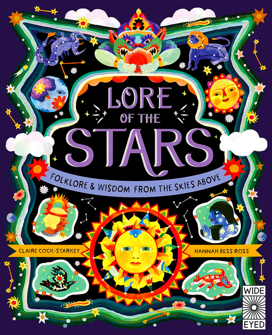 Lore Of The Stars: Folklore And Wisdom From The Skies Above