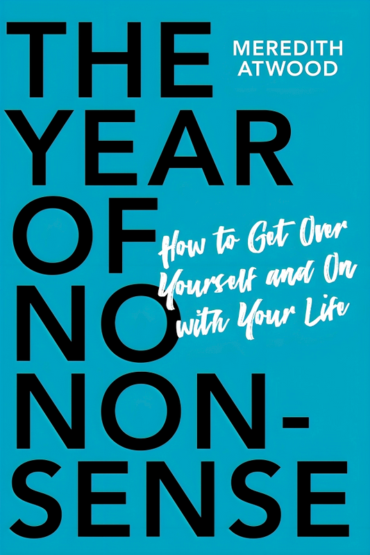 Year Of No Nonsense