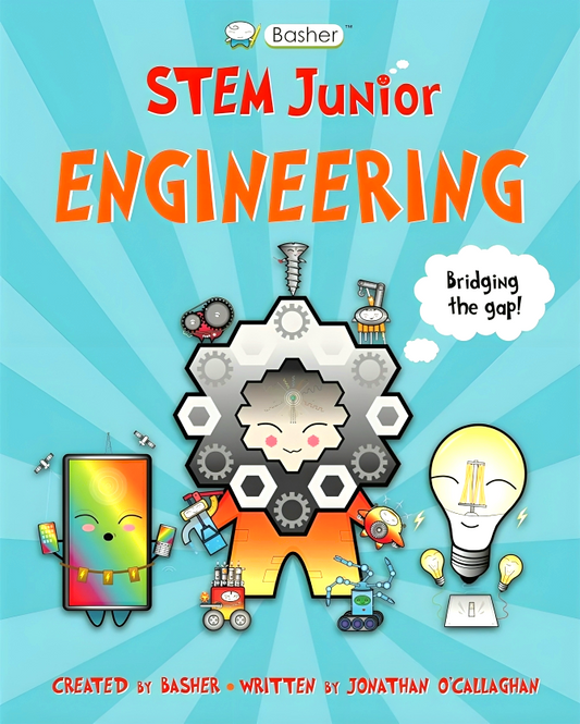 Basher Stem Junior: Engineering