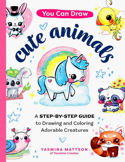 You Can Draw Cute Animals