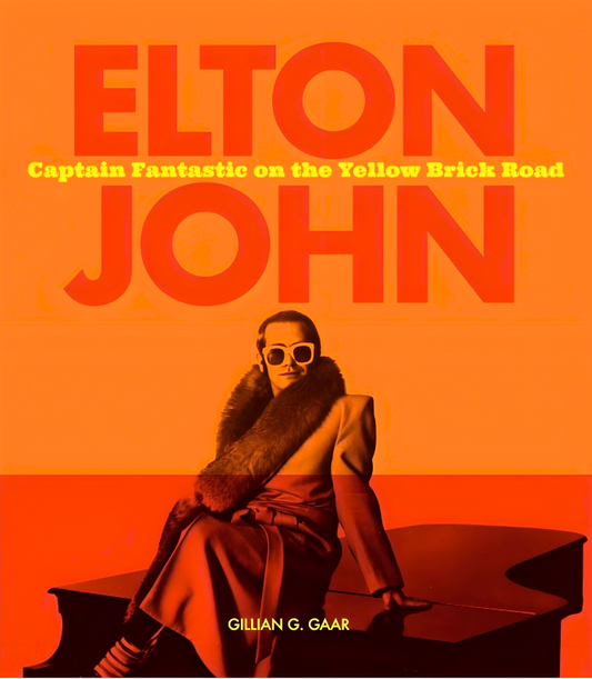Elton John: Captain Fantastic On The Yellow Brick Road