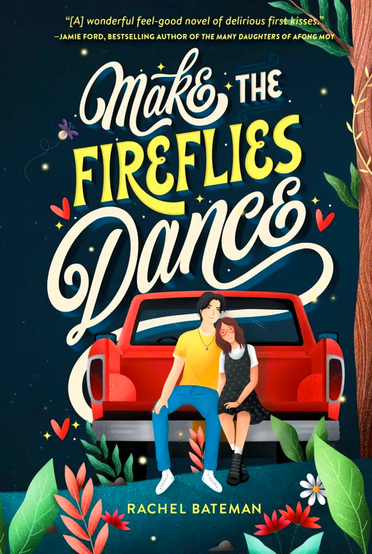 Make The Fireflies Dance