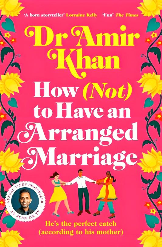 How (Not) To Have An Arranged Marriage