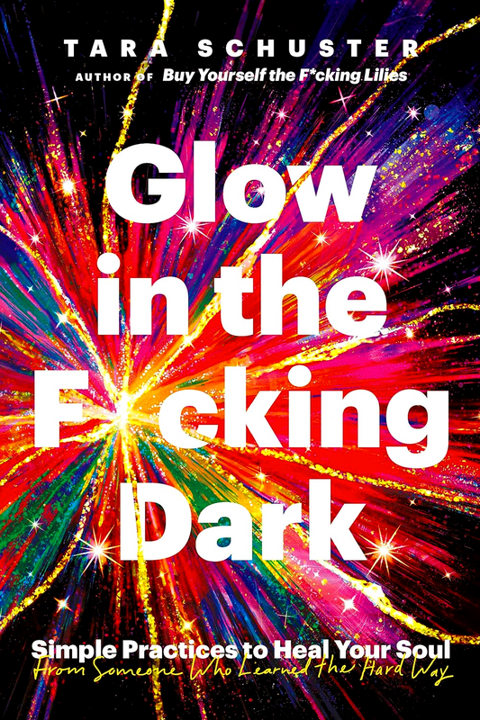 Glow In The F*cking Dark