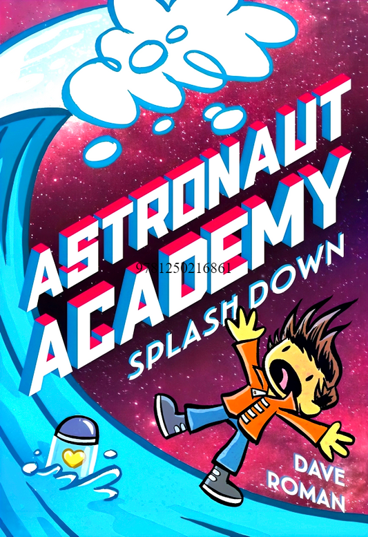 Astronaut Academy #3: Splashdown