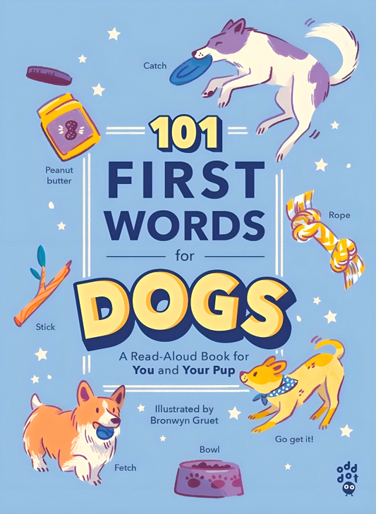 101 First Words For Dogs
