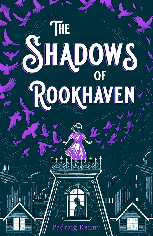 The Shadows Of Rookhaven