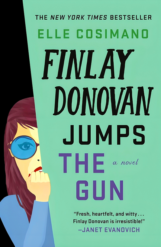 The Finlay Donovan #3: Finlay Donovan Jumps The Gun
